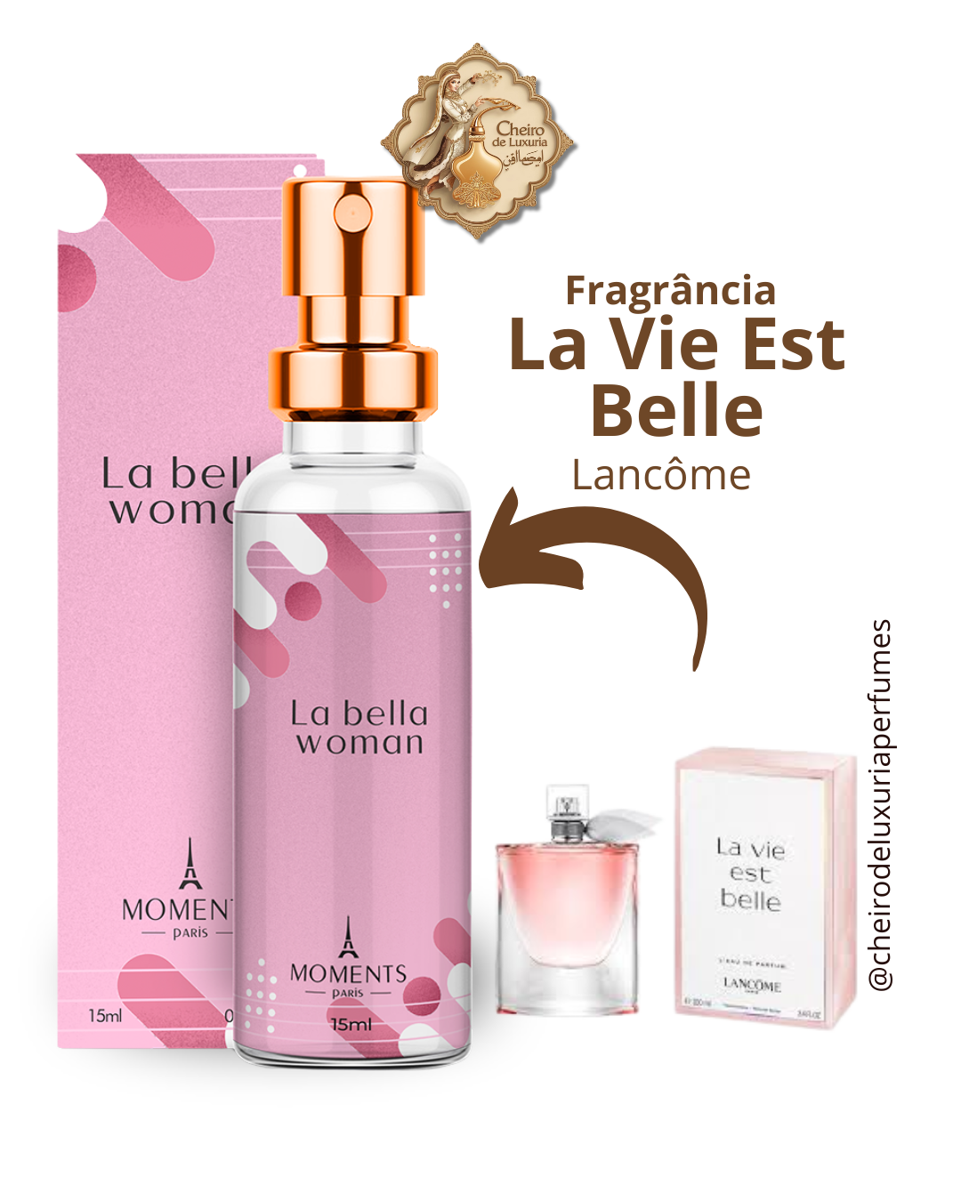 La Bella – Perfume Feminino Inspirado no La Vie Est Belle de Lancôme