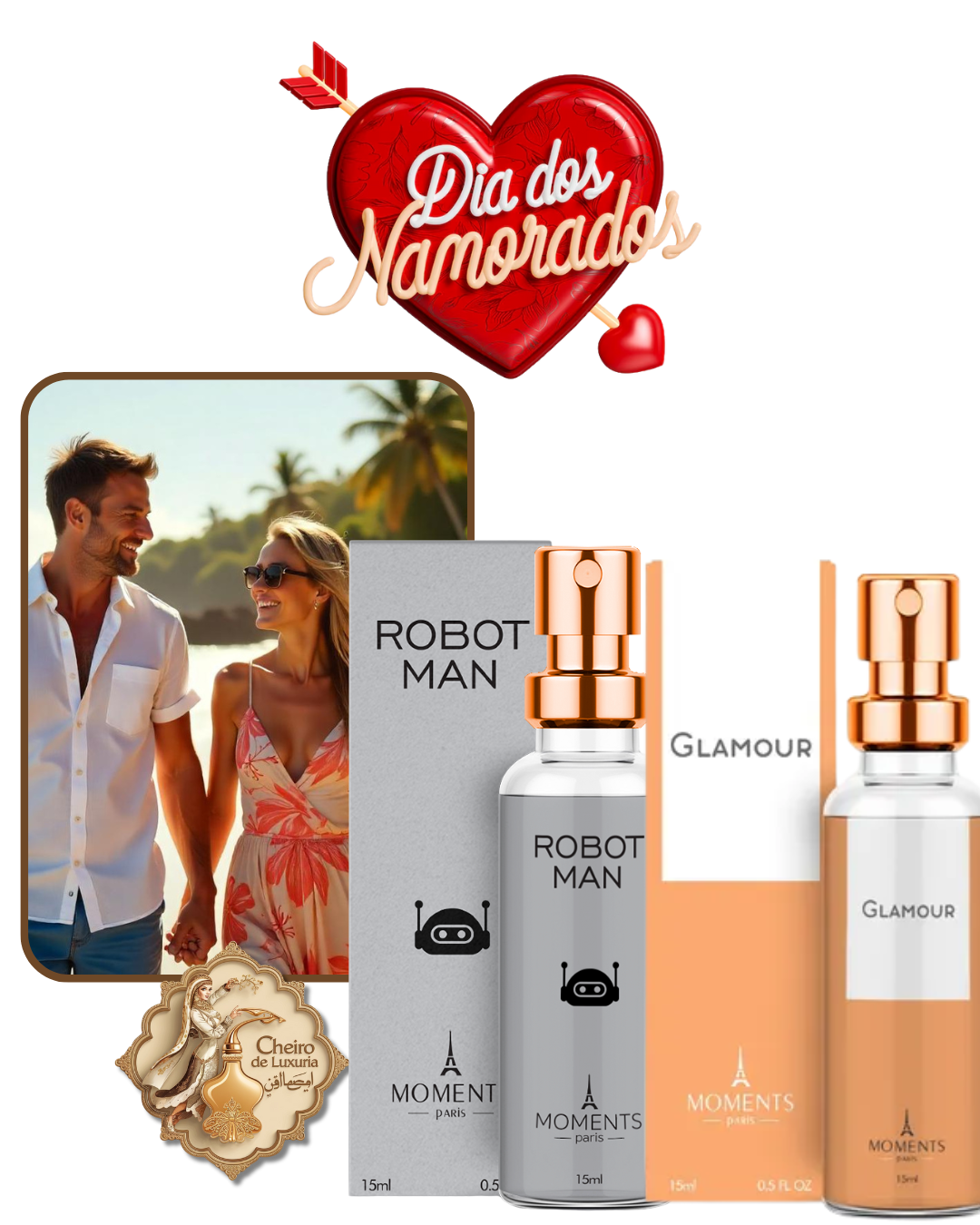Glamour & Robot Man: A Combinação Perfeita para o Dia dos Namorados