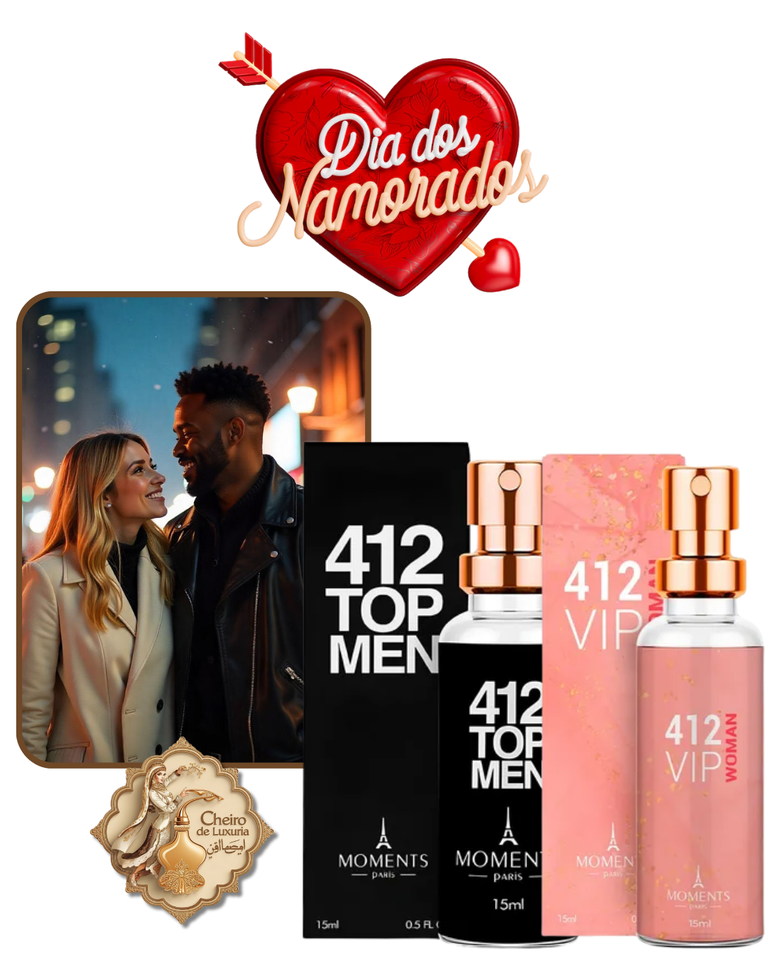 Perfumes 412 VIP & 412 Top Men: A Combinação Perfeita para o Dia dos Namorados