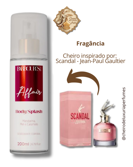 Body Splash Affair Desodorante Colônia 200ml Cheiro inspirado por:  Scandal - Jean-Paul Gaultier