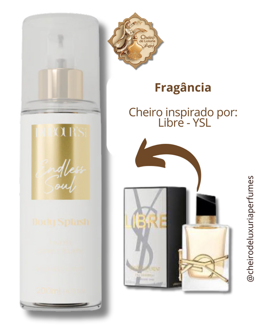 Body Splash Endless Soul Desodorante Colônia 200ml Cheiro inspirado por:  Libre - YSL