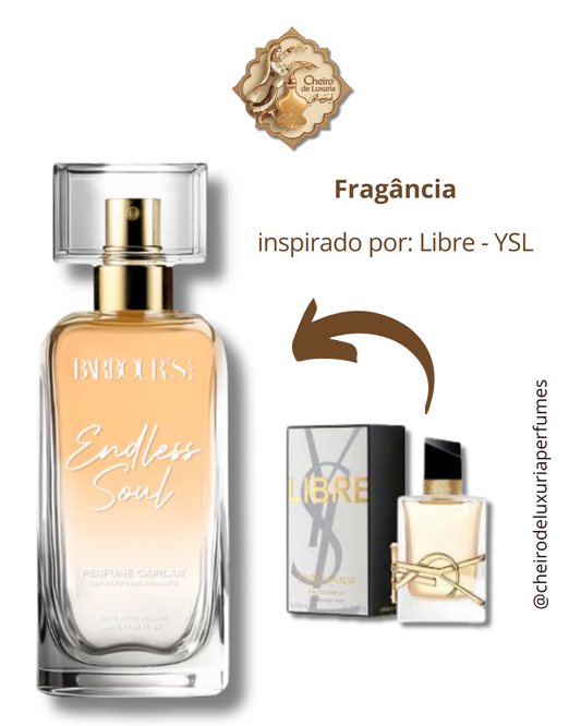 Perfume para cabelo Endless Soul / finalizador termoativo Cheiro inspirado por:  Libre - YSL
